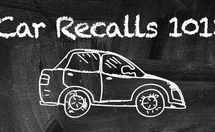 Car Recalls 101