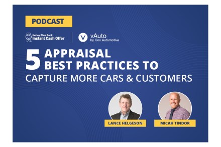 5 Appraisal Best Practices to Capture More Cars and Customers